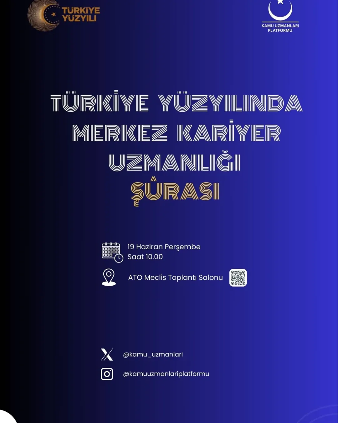 Photo by Hazine ve Maliye Uzmanları Derneği (HMUD) on May 26, 2025. Bir dergi, poster ve şunu diyen bir yazı 'TURKİYE YUZYILI KAMUMALAR PLATFORMU KAMU UZMANLAR PLATFORMU TÜRKİYIEYÜZYILINDA YÜZYILNDA TÜRKYE MERKEZKARİYER MERKEZ IKARYER UZMANLIG ŞURASI p0-0-0 OD00D 19 Haziran 19HaziranPerşembe Perşembe Saat Saat10.00 10.00 ATOMeclisToplantiSalonu ATO Meclis Toplantı Salonu @kamu @kamu_uzmanlari _uzmanlari @kamuzmanlariplatormu' görüntüsü olabilir.